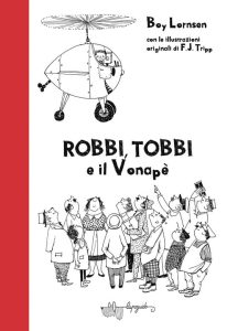 Robbi, Tobbi e il Vonapè