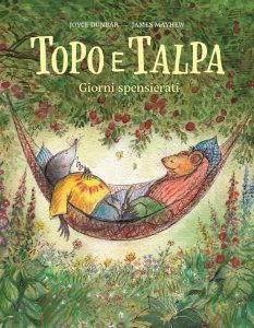 Topo e Talpa. Giorni spensierati