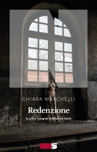 Redenzione. La prima indagine di Maurizio Nardi