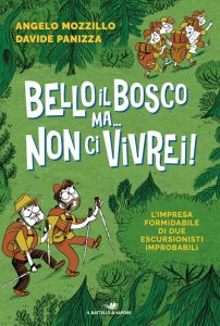 Bello il bosco ma... non ci vivrei!